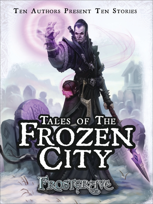 Title details for Frostgrave by Joseph A. McCullough - Available